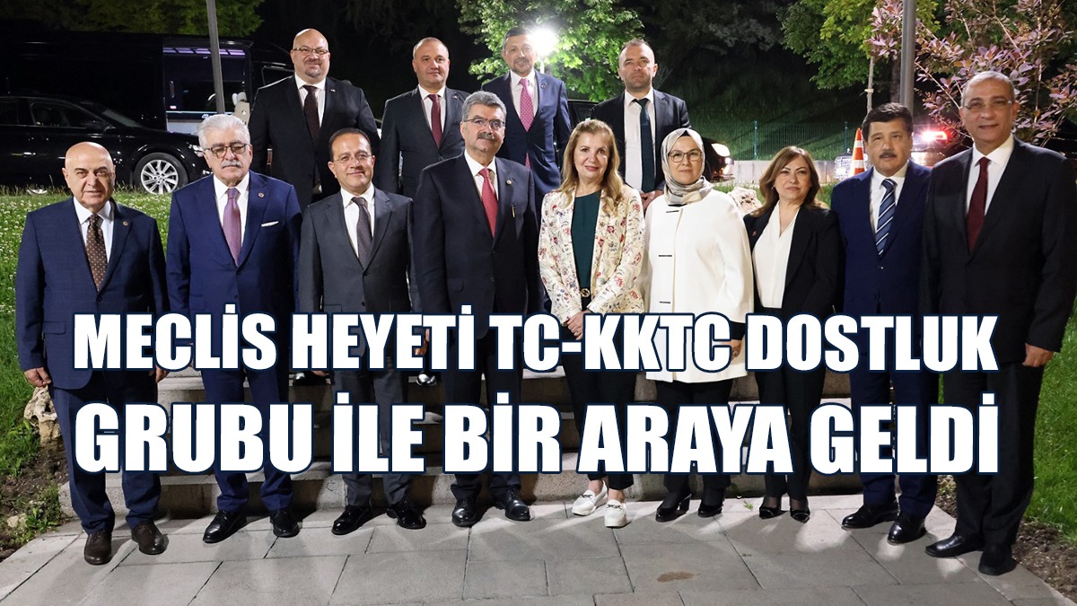 Erdem: Komisyonlar Arasında Ziyaretler Karşılıklı Artarak Devam Edecek
