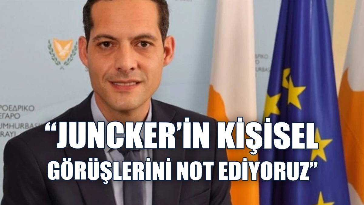 Letimbiotis: Juncker’in Kendi Görüşü