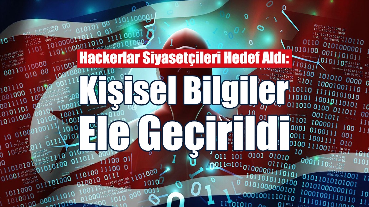 Hackerlar Siyasetçileri Hedef Aldı