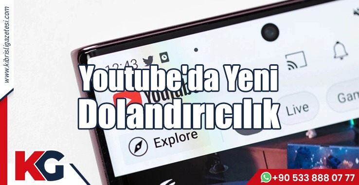 Youtube'da Yeni Dolandırıcılık