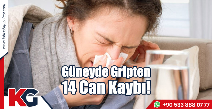 Güneyde Gripten 14 Can Kaybı!