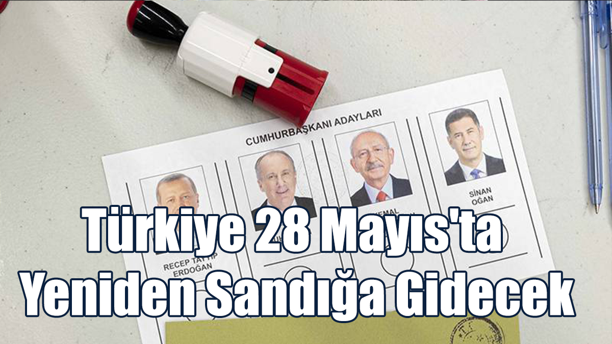 Cumhurbaşkanlığı Seçimi İkinci Tura Kaldı