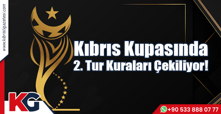 Kıbrıs Kupasında 2.Tur Kuraları Çekiliyor!