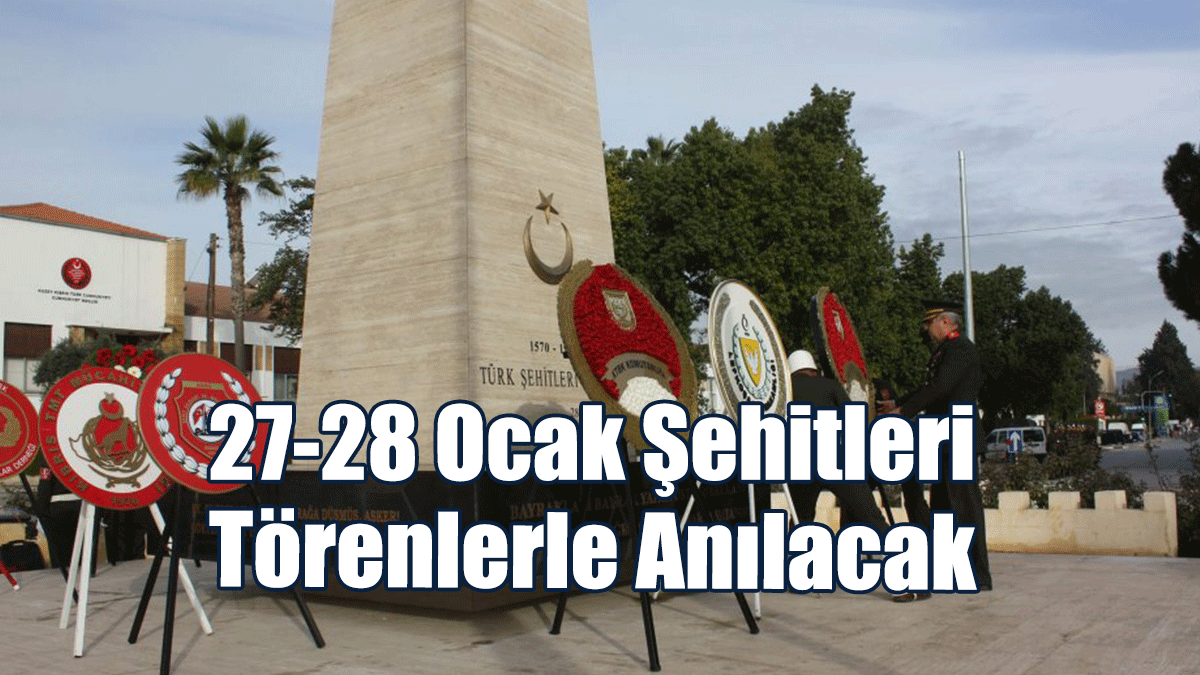 27-28 Ocak Şehitleri Yarın Törenlerle Anılacak