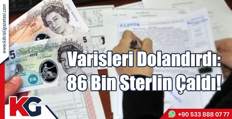 Vekaleti Aldı, Varisleri Dolandırdı!