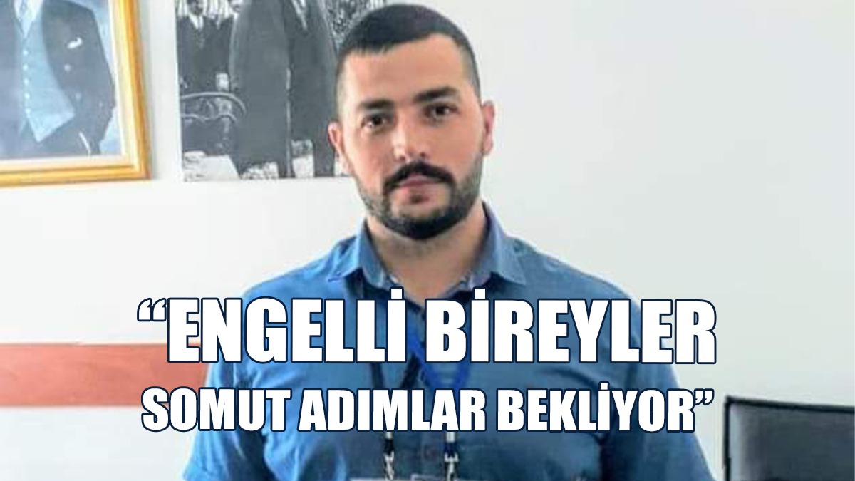 Göçer, Engelliler Haftası Dolayısıyla Açıklama Yaptı