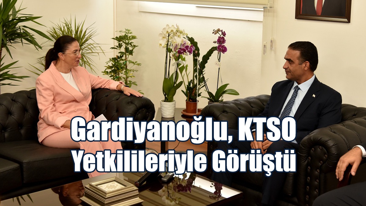 Gardiyanoğlu, KTSO Yetkilileriyle Görüştü