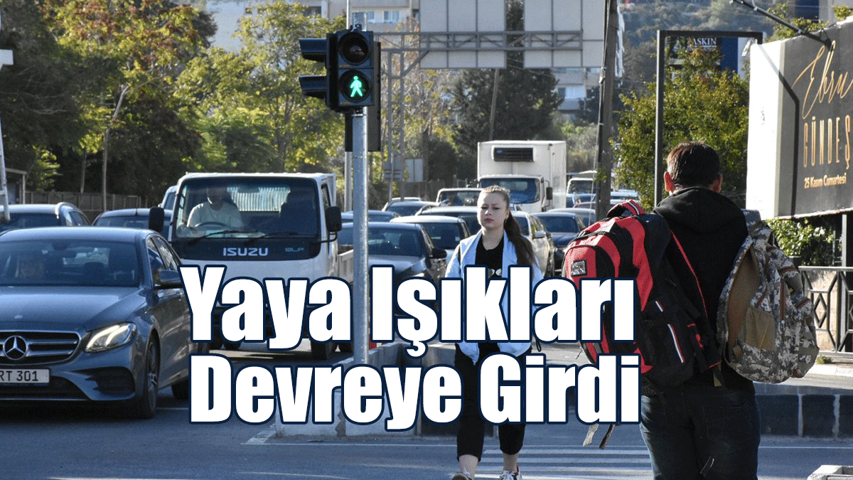 Rauf Raif Denktaş Meydanı’nda Yaya Işıkları Devreye Girdi