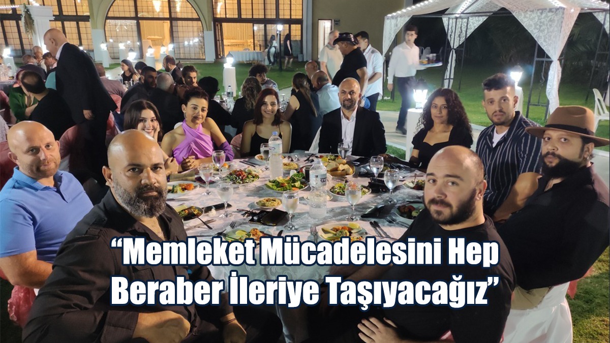 “Memleket Mücadelesini Hep Beraber İleriye Taşıyacağız”