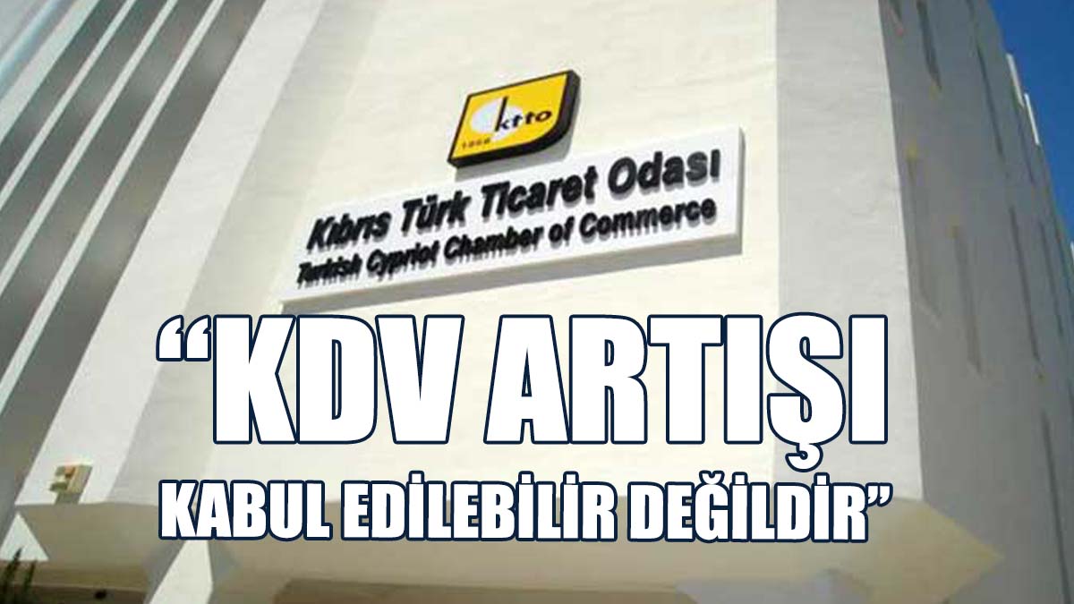 KTTO, KDV Oranlarındaki Artışın Geri Alınması Gerektiğini Belirtti