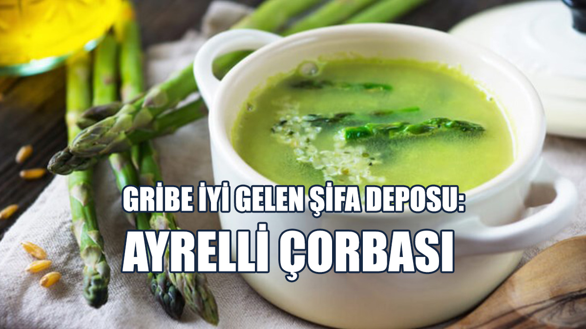 Gribe İyi Gelen Şifa Deposu: Ayrelli Çorbası Tarifi