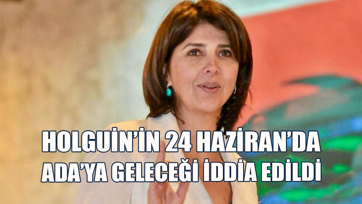 Rum Basını Holguin’in Ada’ya Geleceğini İddia Etti