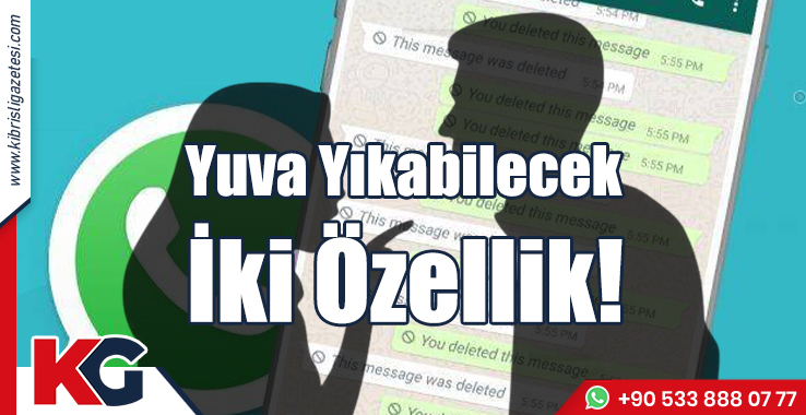 Yuva Yıkabilecek İki Özellik!