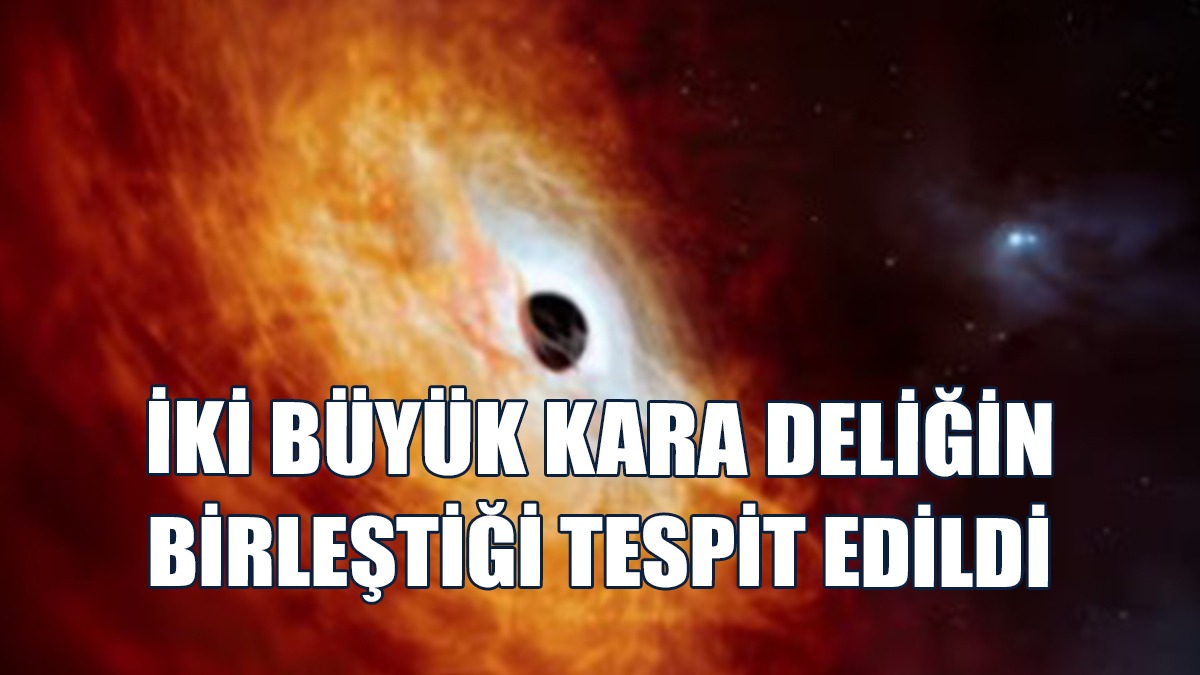 İki Kara Delik 740 Milyon Yıl Sonra Birleşti