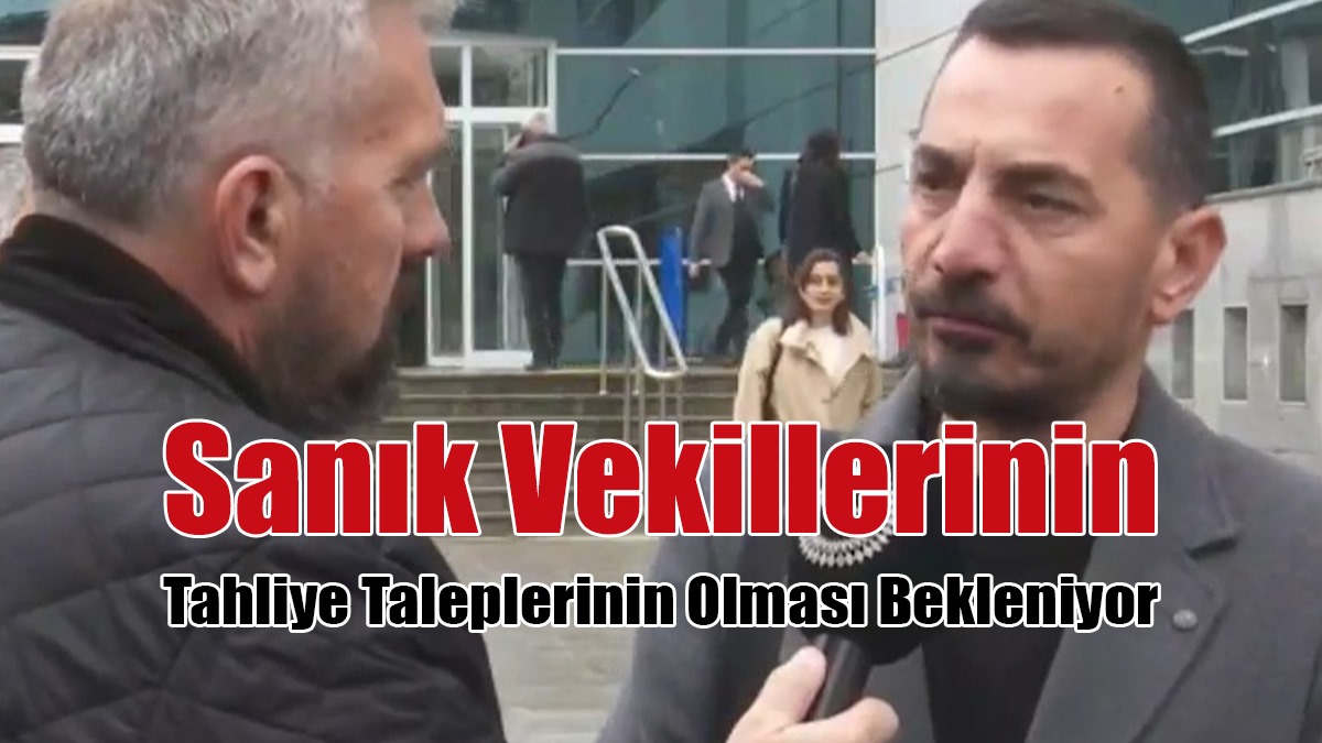 Esendağlı: Yapılacak Çok İş Var, Sorgulanması Gereken Epey Tanık Var