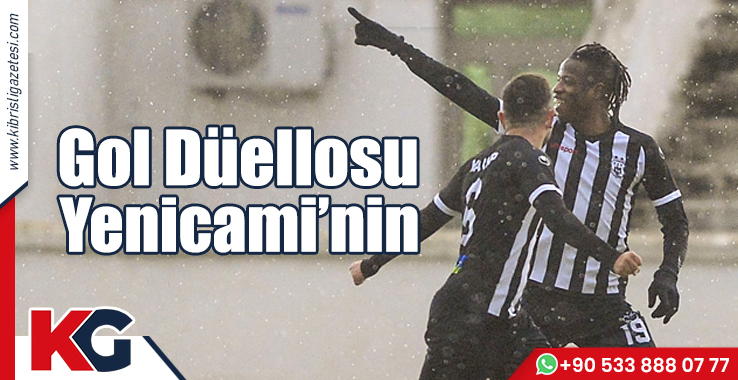 Gol Düellosu Yenicami’nin