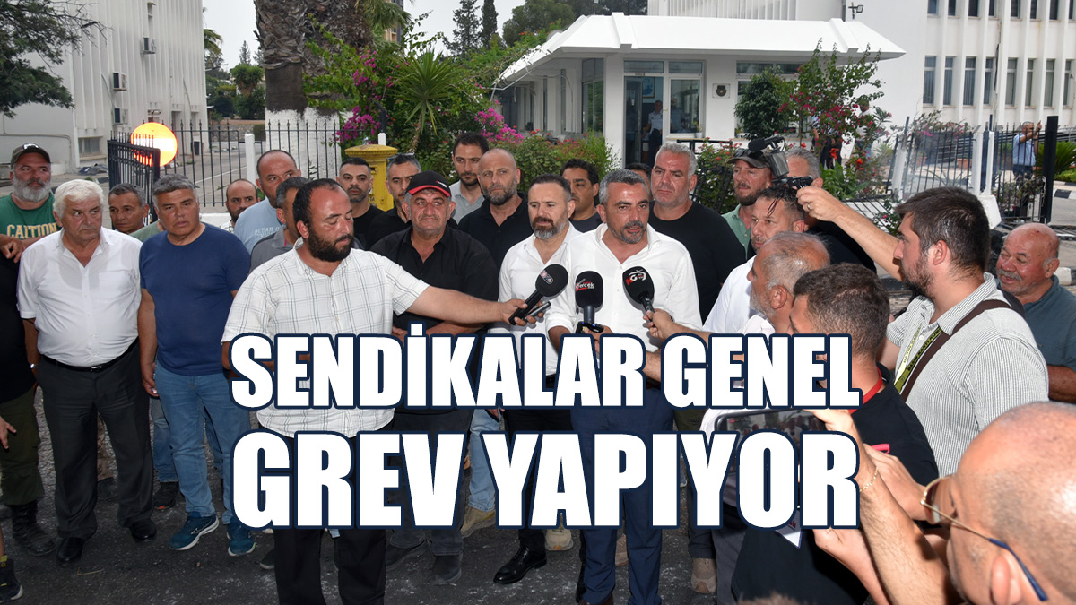 Sendikalar Genel Grev Yapıyor