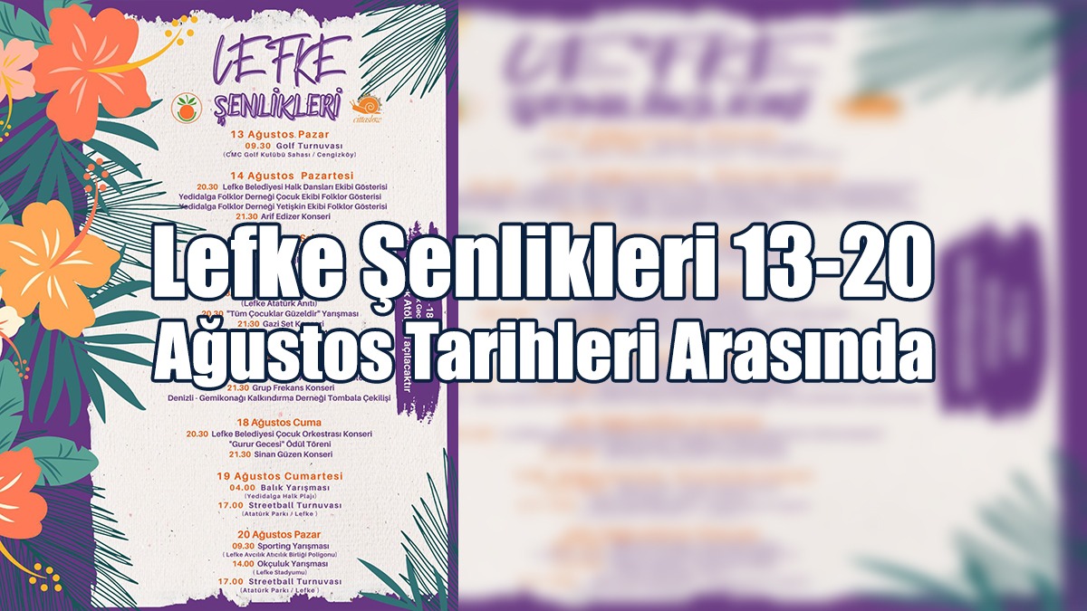 Lefke Şenlikleri 13-20 Ağustos Tarihleri Arasında Düzenlenecek