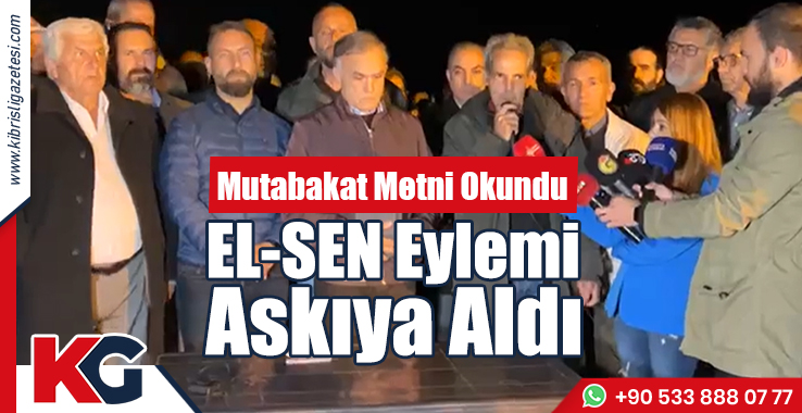 EL-SEN Eylemi Askıya Aldı