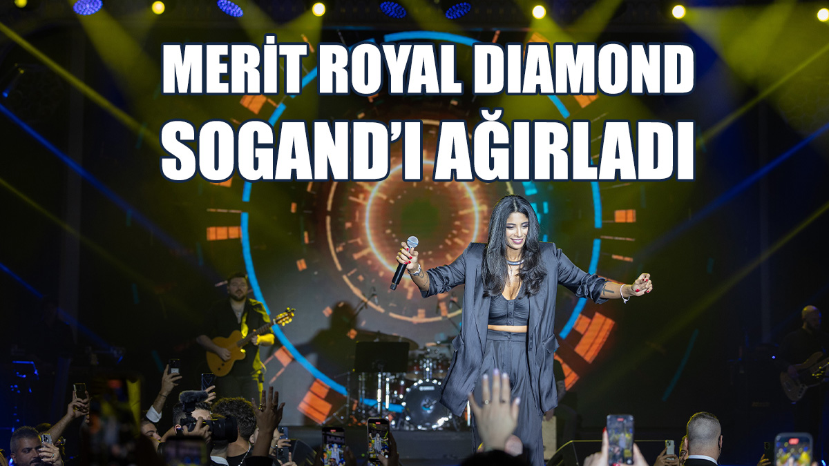 Merit Royal Diamond’ın Nevruz Bayramı Konserinde Sogand Sahne Aldı