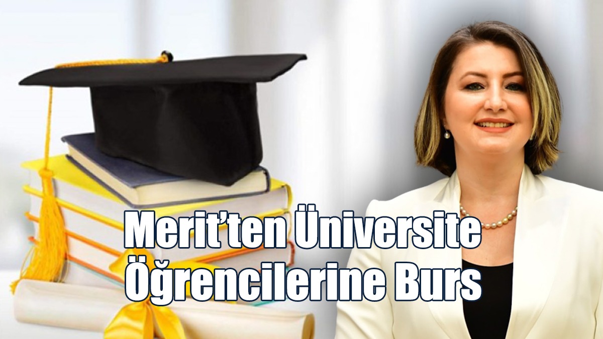 Merit’ten Üniversite Öğrencilerine Burs