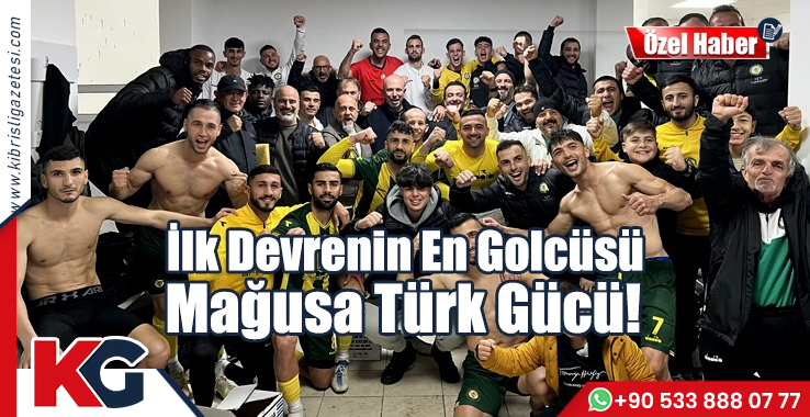 İlk Devrenin En Golcüsü Mağusa Türk Gücü