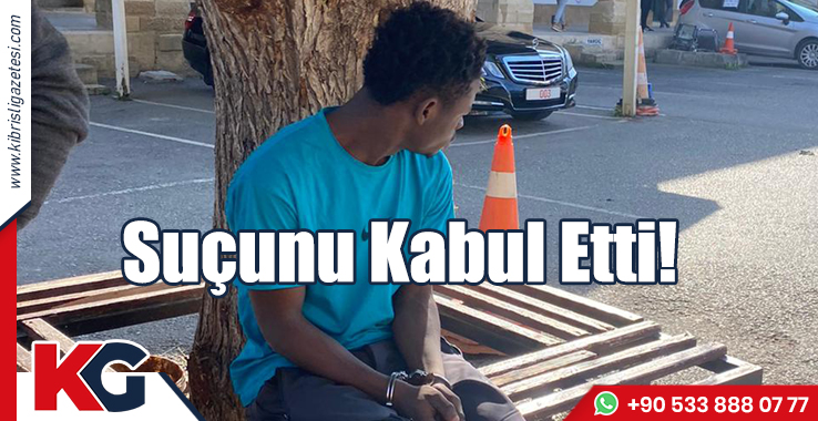 Suçunu Kabul Etti!