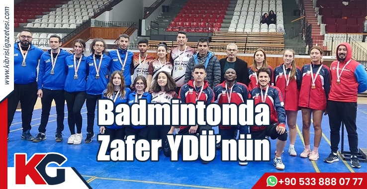 Badmintonda  Zafer YDÜ’nün