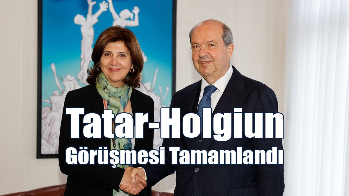 Tatar-Holgiun Görüşmesi Tamamlandı