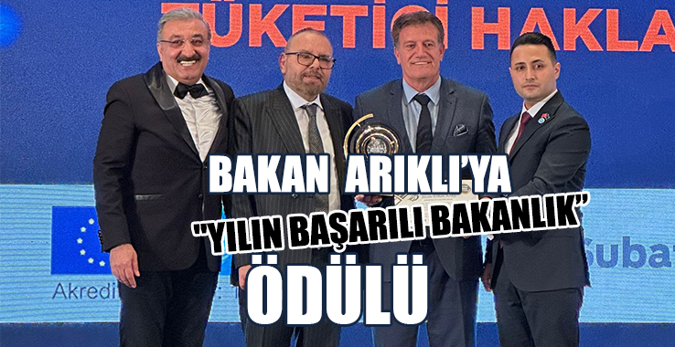 Bakan Arıklı’ya "Yılın Başarılı Bakanlık” Ödülü
