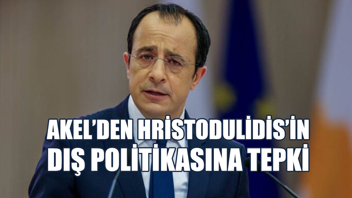 AKEL’den Hristodulidis’in Dış Politikasına Tepki