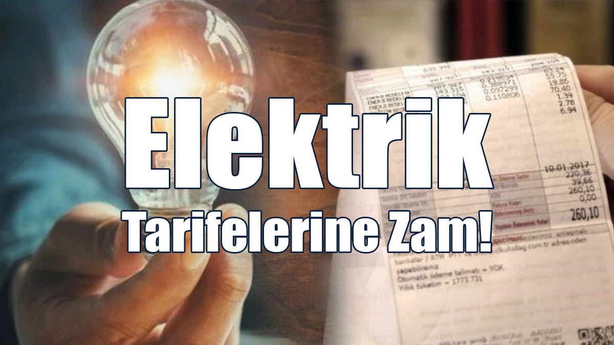Elektrik Tarifelerine Zam!