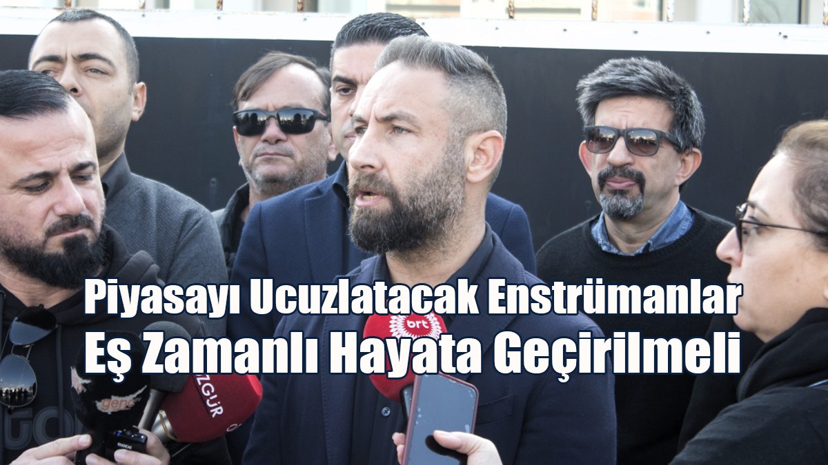 Maviş: Piyasayı Ucuzlatacak Enstrümanlar Eş Zamanlı Olarak Hayata Geçirilmeli