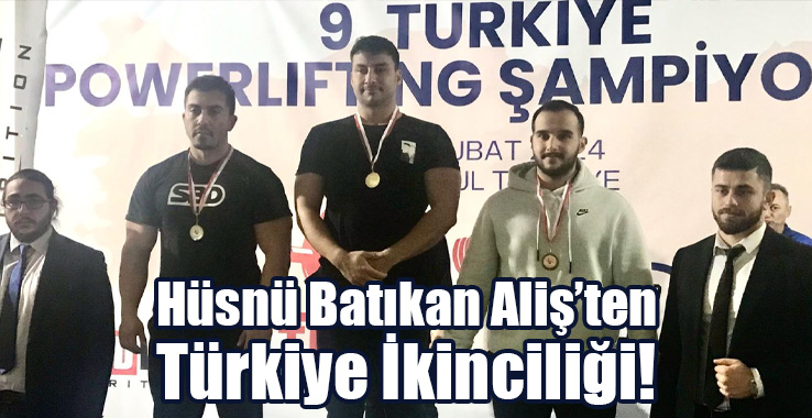 Hüsnü Batıkan Aliş'ten Türkiye İkinciliği!