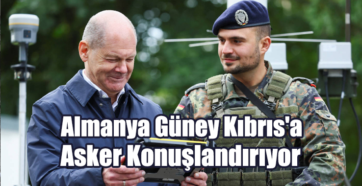 Almanya Güney Kıbrıs'a Asker Konuşlandırıyor