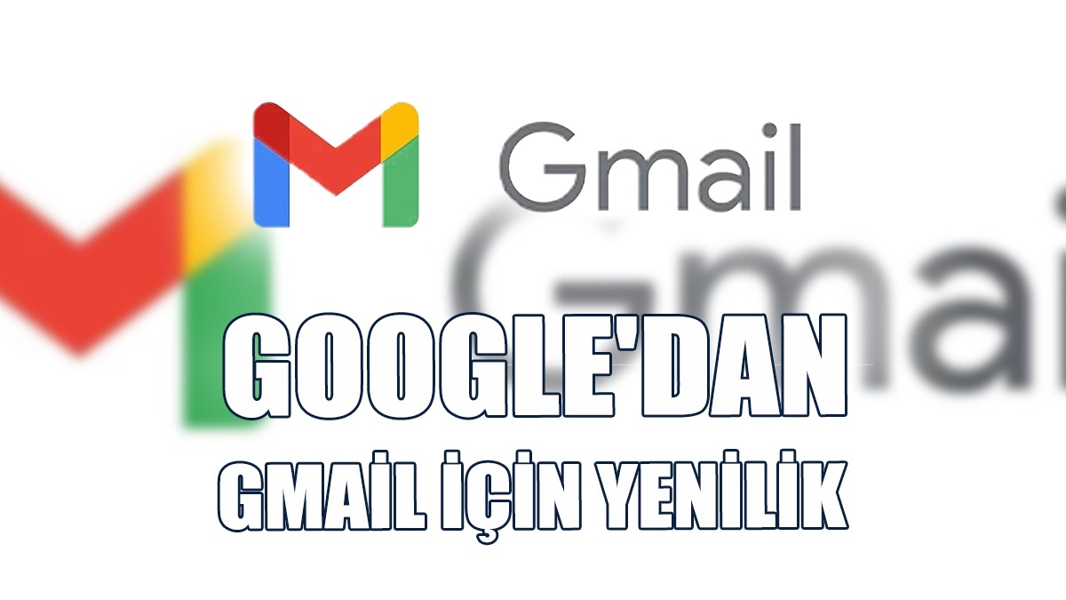 Gmail İçin Yeni Arayüz