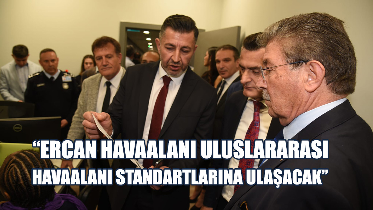 Üstel, Ercan Havaalanı’nda Biyometrik Veri Sistemi’ni İnceledi
