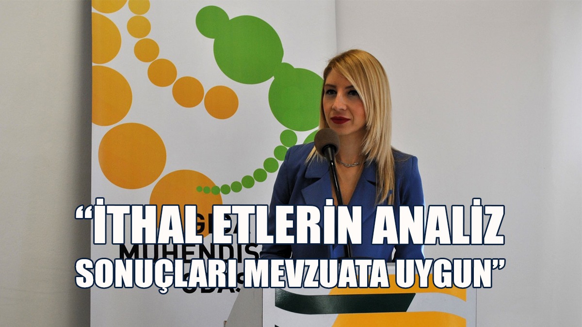 Oymen: Sağlık Açısından Tüketilmesinde Bir Sakınca Yok