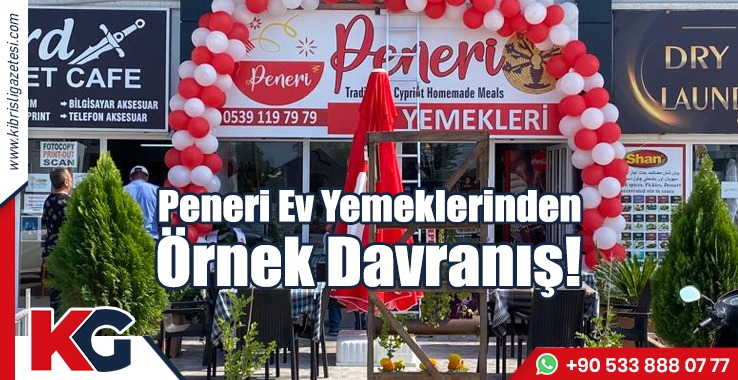 Peneri Ev Yemeklerinden Örnek Davranış!