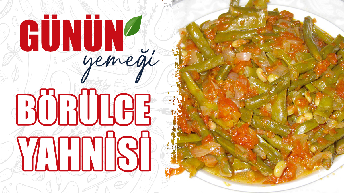 Börülce Yahnisi