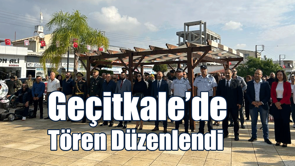 Geçitkale’de Tören Düzenlendi
