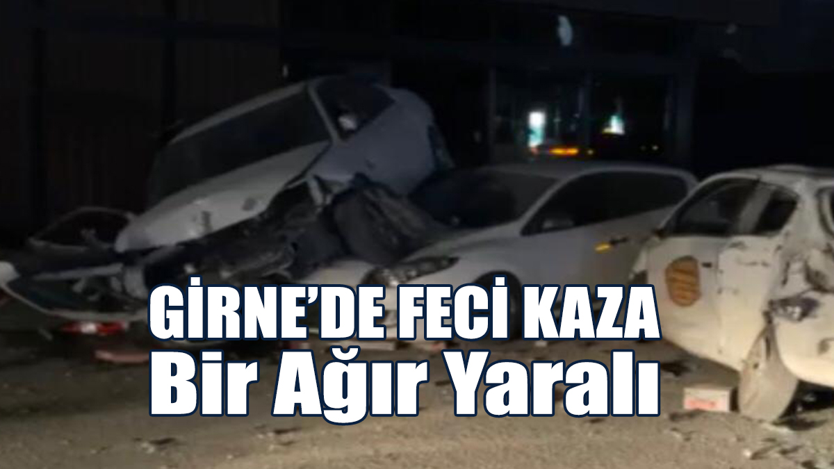 Girne’de Feci Kaza: Bir Ağır Yaralı