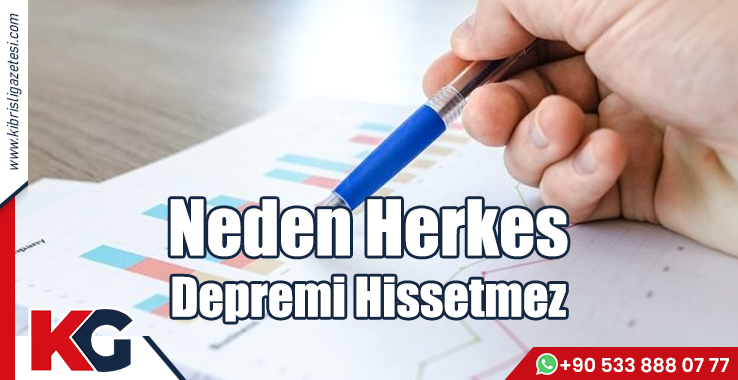 Neden Herkes Depremi Hissetmez?