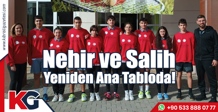 Nehir ve Salih Yeniden Ana Tabloda!