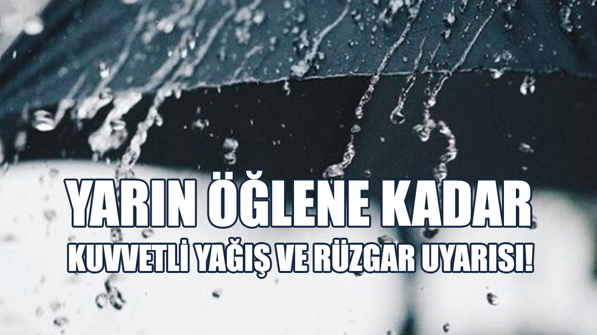 Yer Yer Kuvvetli Sağanak Ve Rüzgar Bekleniyor