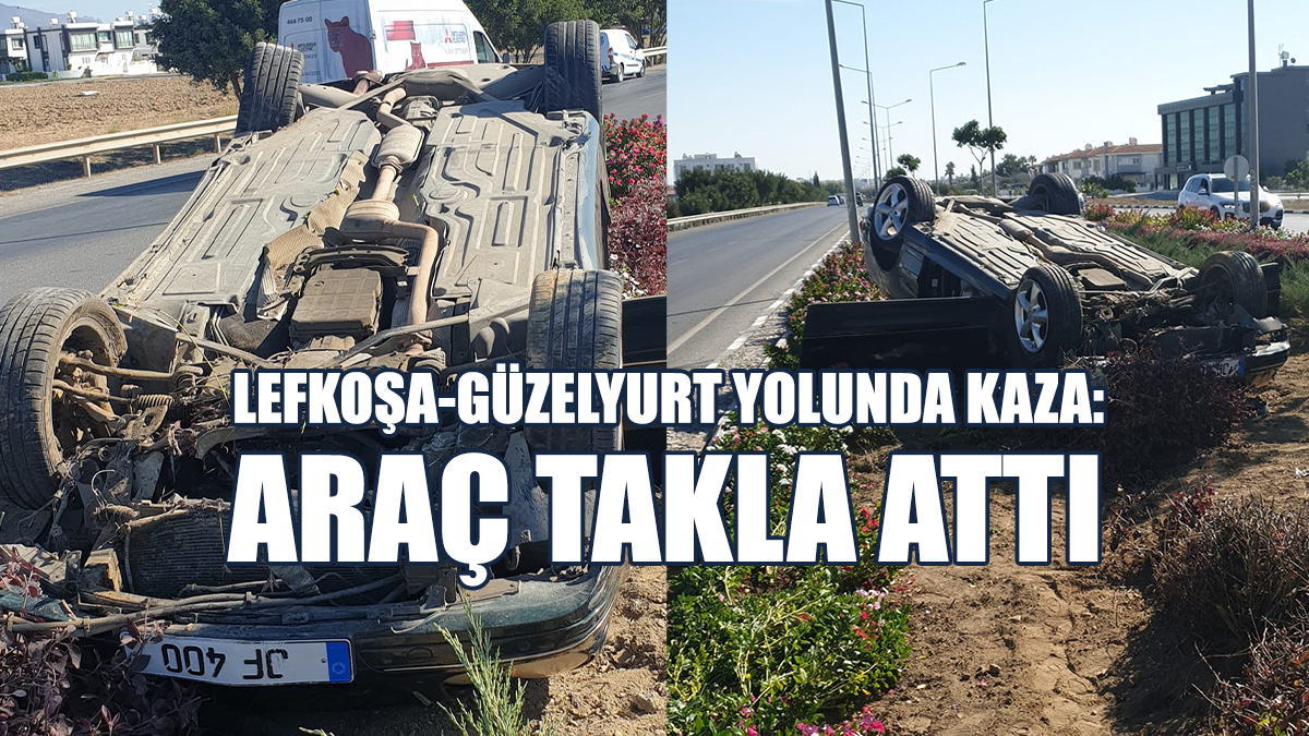 Lefkoşa-Güzelyurt Anayolunda Kaza