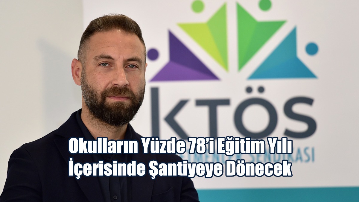 Maviş: Okulların Eylül Ayına Kadar Hazır Olması Mümkün Görünmüyor