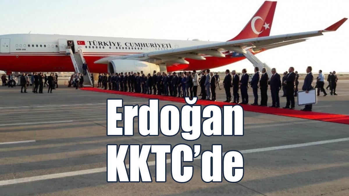 Erdoğan KKTC’de