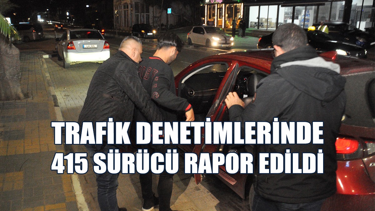 Denetimlerde, 2 Bin 345 Araç Sürücüsü Kontrol Edildi