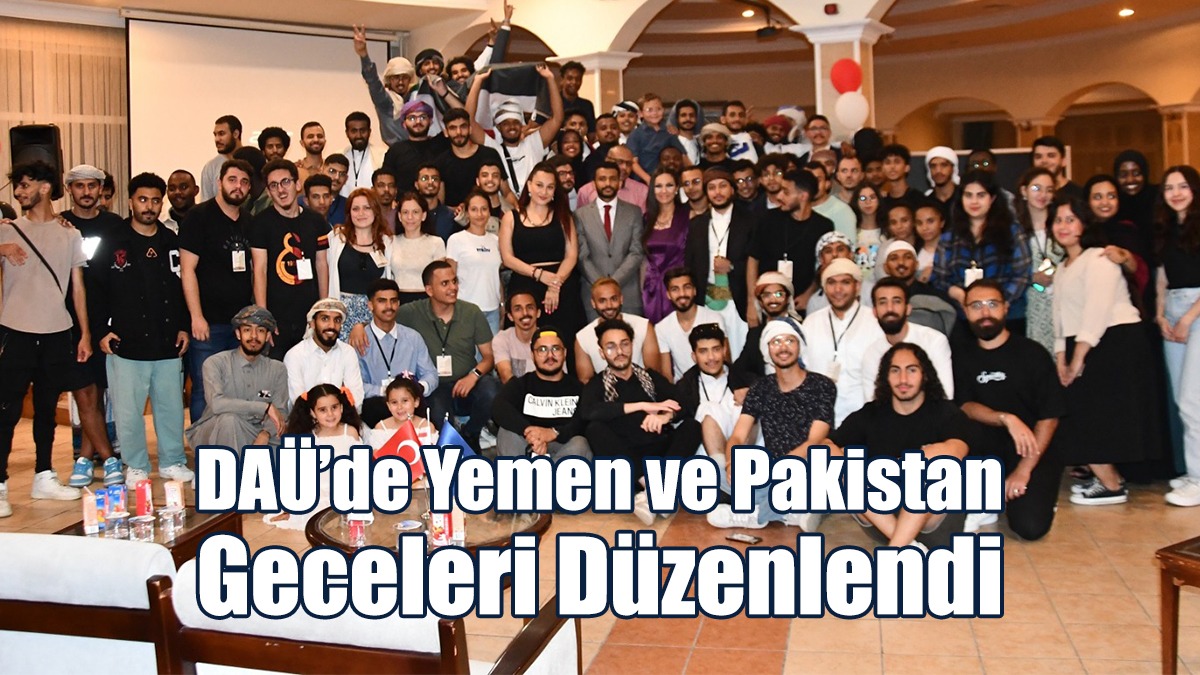 DAÜ’de Yemen ve Pakistan Geceleri Düzenlendi